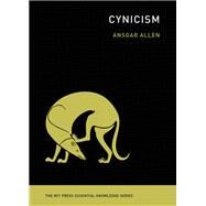 Cynicism by Allen, Ansgar, 9780262537889