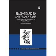Staging Dario Fo and Franca Rame by Taviano, Stefania, 9780367887889