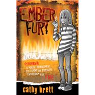 Ember Fury by Cathy Brett, 9780755347889