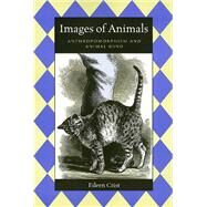Images of Animals by Crist, Eileen, 9781566397889