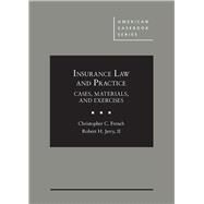 Insurance Law and Practice by French, Christopher C.; Jerry II, Robert H., 9781683287889