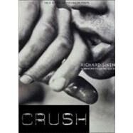 Crush by Richard Siken; Foreword by Louise Gluck, 9780300107890