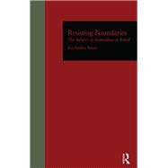 Resisting Boundaries: The Subject of Naturalism in Brazil by Bueno,Eva P., 9780815317890