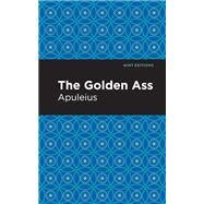 The Golden Ass by Apuleius, 9781513267890