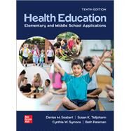 Loose Leaf for Health Education: Elementary and Middle School Applications by Telljohann, 9781265767891
