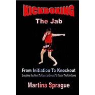Kickboxing by Sprague, Martina, 9781522927891