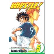 Whistle!, Vol. 5 by Higuchi, Daisuke, 9781591167891