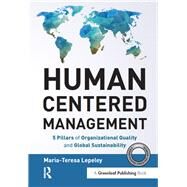 Human Centered Management by Lepeley, Maria-teresa, 9781783537891