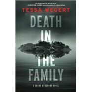 Death in the Family by Wegert, Tessa, 9780593097892
