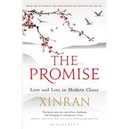 The Promise by Xue, Xinran; Spence, William, 9781448217892