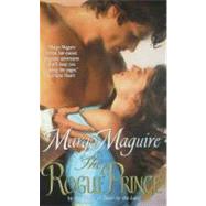 ROGUE PRINCE                MM by MAGUIRE MARGO, 9780061667893