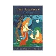 The Garden A Parable by ROACH, GESHE MICHAEL, 9780385497893