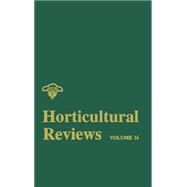 Horticultural Reviews, Volume 26 by Janick, Jules, 9780471387893