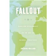 Fallout by Mallard, Gregoire, 9780226157894