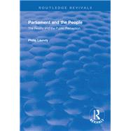 Parliament and the People: The Reality and the Public Perception by Laundy,Philip, 9781138327894