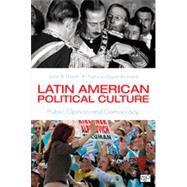 Latin American Political Culture by Booth, John A.; Richard, Patricia Bayer, 9781452227894