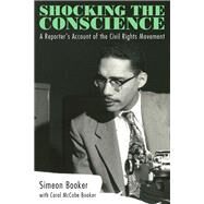 Shocking the Conscience by Booker, Simeon; Booker, Carol Mccabe (CON), 9781617037894