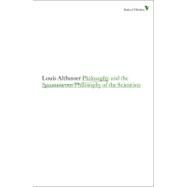Philosophy and the Spontaneous Philosophy of the Scientists by Althusser, Louis, 9781844677894