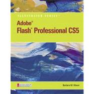 Adobe Flash Professional CS5 Illustrated, Introductory by Waxer, Barbara M., 9780538477895