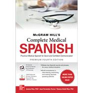 McGraw Hill's Complete Medical Spanish, Premium Fourth Edition by Rios, Joanna; Torres, José Fernández; Ríos, Tamara, 9781260467895
