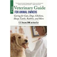 Veterinary Guide for Animal Owners by Spaulding, C. E.; Clay, Jackie, 9781629147895