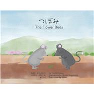 The Flower Buds: Tsubomi by Amano, Yuichi; Nagatomo, Hiroko, 9781667837895