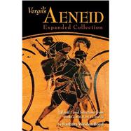 Vergil's Aeneid: Expanded Collection by Boyd, Barbara Weiden, 9780865167896