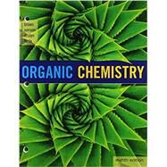 Bundle: Organic Chemistry, Loose-leaf Version, 8th + OWLv2 with MindTap Reader, and Study Guide and Student Solutions Manual eBook, 4 terms (24 months) Printed Access Card by Brown, William; Iverson, Brent; Anslyn, Eric; Foote, Christopher, 9781337537896