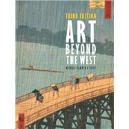 Art Beyond the West by KAMPEN, ORILEY, 9780205887897