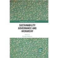 Sustainability Governance and Hierarchy by Hamman, Philippe, 9780367187897