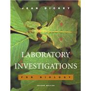 Laboratory Investigations for Biology by Dickey, Jean L., 9780805367898