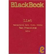 Black Book List, San Francisco 2005 by Schindler, Evan L.; Abrams, Bryan (CON); Bing, Alison (CON); Bryson, Hope (CON); Edwards, Jason (CON); Goldstein, Melissa (CON), 9780972687898