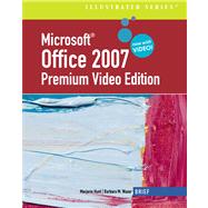 Microsoft Office 2007 Illustrated Brief Premium Video Edition by Hunt, Marjorie S.; Waxer, Barbara M., 9781439037898