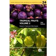 Tropical Fruits by Paull, Robert E.; Duarte, Odilio, 9781845937898