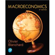 Macroeconomics [Rental Edition] by Blanchard, Olivier, 9780134897899