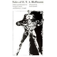 Tales of E. T. A. Hoffmann by Hoffmann, E. T. A., 9780226347899