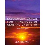 Laboratory Manual for Principles of General  Chemistry, 9th Edition by Jo Allan Beran (Texas A&I University), 9780470647899