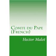 Comte Du Pape by Malot, Hector, 9781502387899