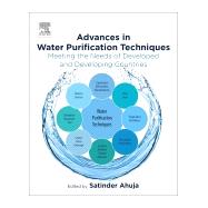 Advances in Water Purification Techniques by Ahuja, Satinder, 9780128147900