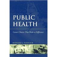 Public Health by Turnock, Bernard J., 9780763737900