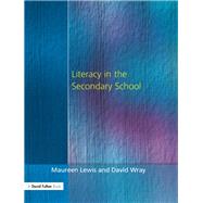 Literacy in the Secondary School by Lewis,Maureen;Lewis,Maureen, 9781138177901
