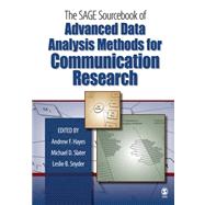 The Sage Sourcebook of Advanced Data Analysis Methods for Communication Research by Andrew F. Hayes, 9781412927901