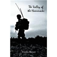The Valley of the Hammocks by Reyes, Fredis, 9781506527901
