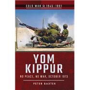Yom Kippur by Baxter, Peter, 9781526707901