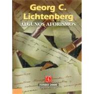 Algunos aforismos by Lichtenberg, Georg Christoph, 9789681657901