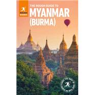 The Rough Guide to Myanmar (Burma) by Butler, Stuart; Deas, Tom; Thomas, Gavin, 9780241297902