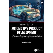 Automotive Product Development by Vivek D. Bhise, 9781032997902