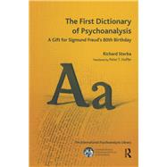 The First Dictionary of Psychoanalysis by Sterba, Richard, 9780367327903