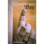 Constantine's Bible by Dungan, David L., 9780800637903