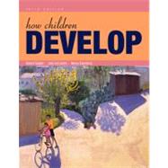How Children Develop by Siegler, Robert S.; DeLoache, Judy S.; Eisenberg, Nancy, 9781429217903